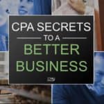 CPA Secrets to a Better Business